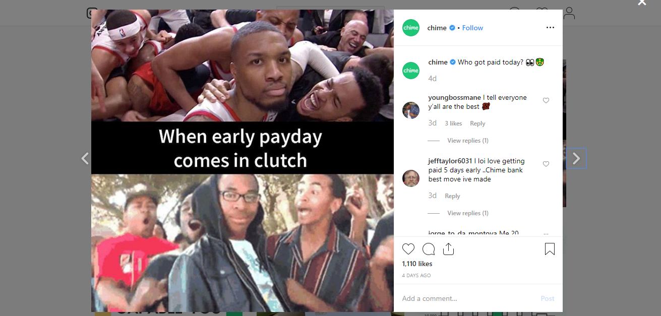 Chime, a no-fee banking service, uses funny memes for Instagram marketing